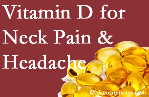 Minster neck pain and headache may gain value from vitamin D deficiency adjustment.